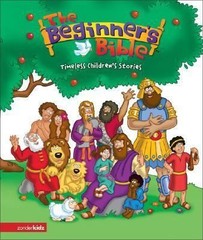 The Beginner’s Bible: Timeless Children’s Stories by Zondervan