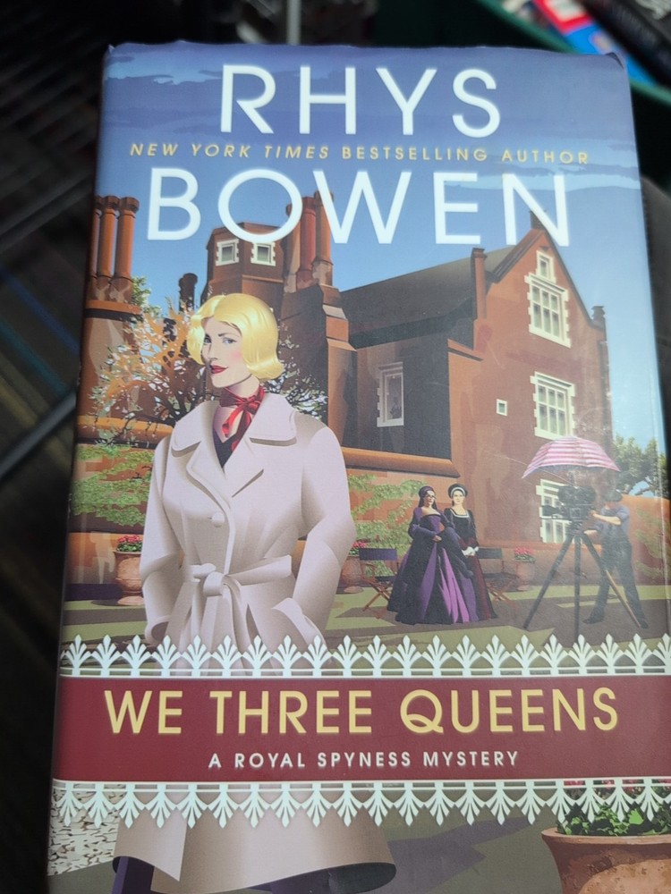 We Three Queens by Rhys Bowen (2024, Hardcover)