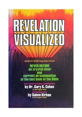 Revelation Visualized – Gary G. Cohen, Salem Kirban, 1981 sc, AMG Publishers