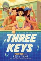 Three Keys (A Front Desk Novel) – Hardcover By Yang, Kelly – VERY GOOD