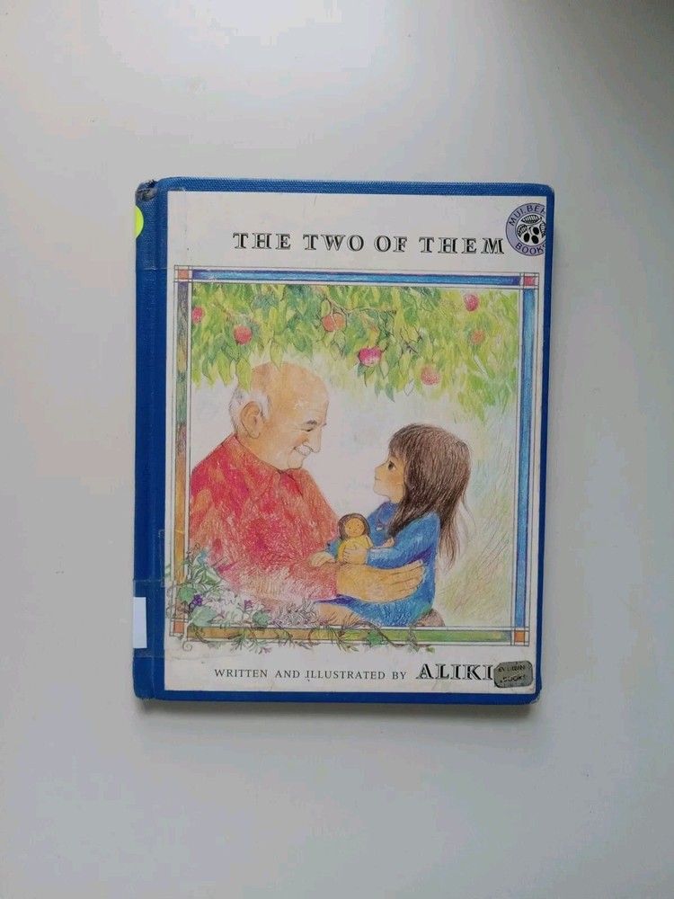 The Two Of Them By Aliki 1979 Hardcover EX-LIBRARY