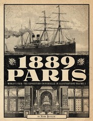 1889 Paris World’s Fair: The Exposition Universelle Volumes 1 & 2 Bundle Deal