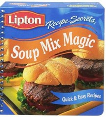 Lipton Soup Mix Magic (Recipe Secrets, Quick and Easy Recipes) – VERY GOOD