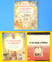 3 IF YOU MADE A MILLION—BKS + FREE ACTIVITY GUIDE—HOW MUCH IS A MILLION—SCHWARTZ