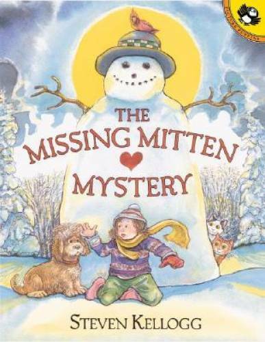 The Missing Mitten Mystery – Paperback By Kellogg, Steven – GOOD