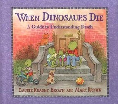 When Dinosaurs Die: A Guide – Hardcover, by Krasny Brown Laurie – Acceptable c