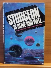 Sturgeon is Alive and Well Putnam 1971 Hard Cover Book Club Edition