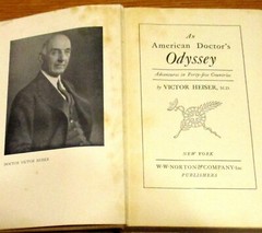 An American Doctor’s Odyssey by Victor Heiser, M.D. 1937 H/C 544 Pages
