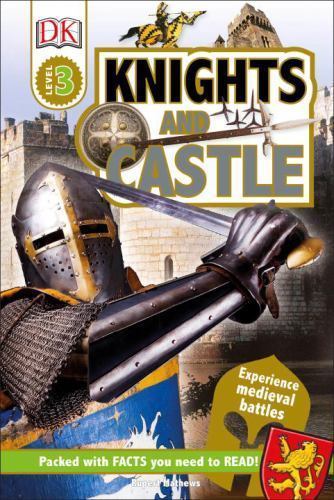 Knights and Castles by Matthews, Rupert
