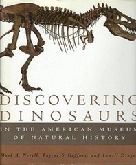 Discovering Dinosaurs: in the American Museum of Natural History – GOOD