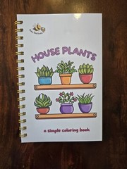 House Plants Coloring books for adults. A5 Size Coloring Book 8.5 in X 5.5 in.