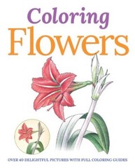 Coloring Flowers By Arcturus Publishing