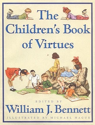 Children’s Book of Virtues by