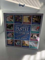 Encyclopedia of Pastel Techniques by Judy Martin (1992, Hardcover)