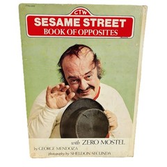 CTW Sesame Street Book of Opposites Zero Mostel by George Mendoza 1974 HC Book
