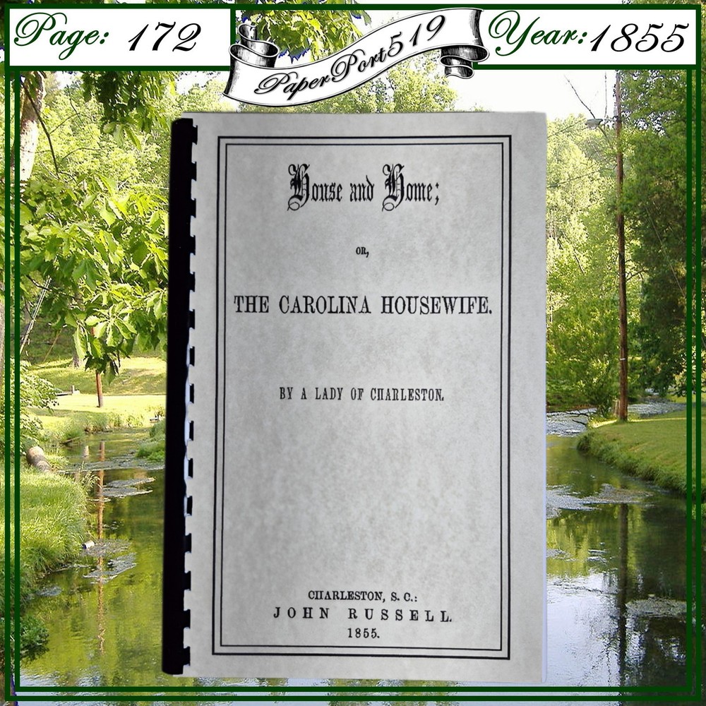 1855 House And Home Or The Carolina Housewife Vintage Cook Book 172 Pages