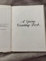 A Gnome Counting Book~By Will Huygen Illustrator Rien Poortvliet Harry Abrams VG