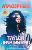 Atmosphere: A GMA Book Club Pick by Taylor Jenkins Reid