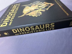Dinosaurs & Prehistoric Life: The Definitive Visual Guide to Prehistoric Animals