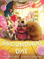Groundhug Day (Hardback or Cased Book)