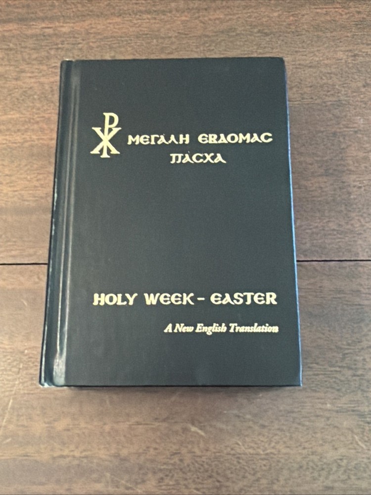 Greek Orthodox Holy Week & Easter Services – A New English Translation – 1976