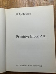 Philip Rawson: Primitive Erotic Art (1973) hardcover with dust jacket VERY GOOD