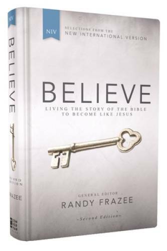 NIV, Believe, Hardcover: Living the Story of the Bible to Become Lik – GOOD