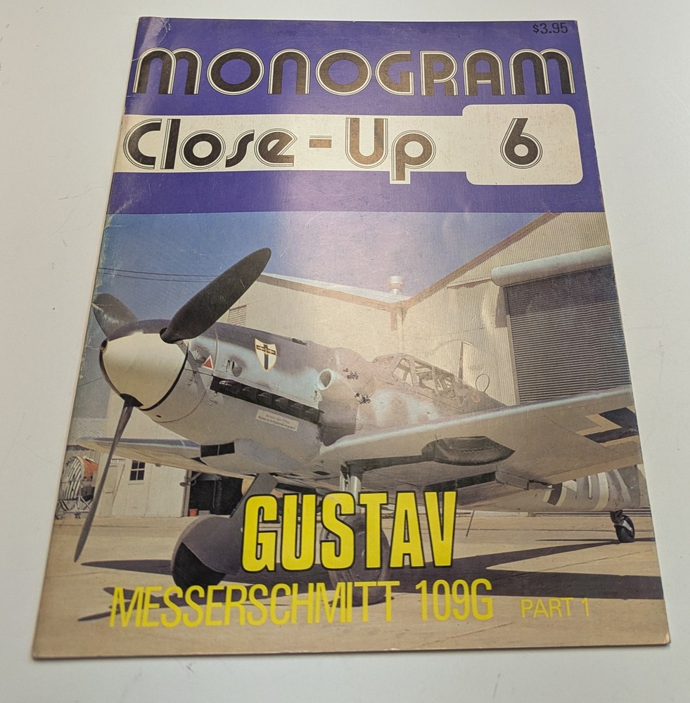 Monogram Close up 6 Gustav Messerschmitt 109G Pt.1