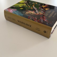 WARHAMMER 40,000 Warhawk HARDCOVER Chris Wraight 1ST PRINTING Horus Heresy 40K