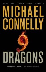 Nine Dragons (A Harry Bosch Novel) – Hardcover By Connelly, Michael – GOOD