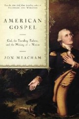 American Gospel: God, the Founding Fathers, and the Making – VERY GOOD