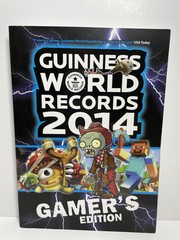 Guinness World Records Gamer’s Edition Guinness World Records 2013, 2014 & 2015