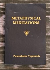 Metaphysical Meditations Paramahansa Yogananda 1973 self realization fellowship
