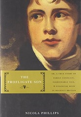 The Profligate Son: Or, A True Stor…, Phillips, Nicol