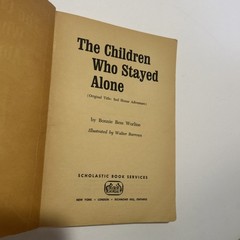 The Children Who Stayed Alone – Bonnie Bess Worline 1st Print 1956 – RARE