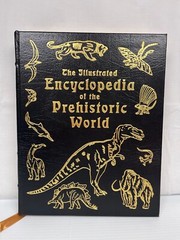 RARE „The Illustrated Encyclopedia of the Prehistoric World” 512 Pgs 9 X 11.5″