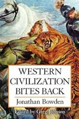 Western Civilization Bites Back by Jonathan Bowden: New