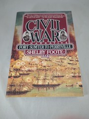 The Civil War: A Narrative, 3-VOL. Boxed Set By Shelby Foote Used Very Good