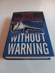 Without Warning By John Birmingham Hardcover First Edition DJ
