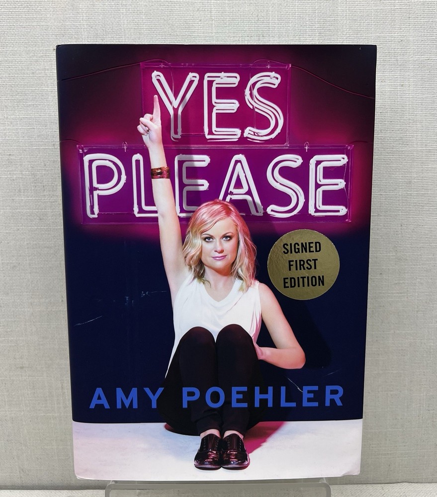 Yes Please by Amy Poehler SIGNED First Edition 1st Printing 2014 Hardcover