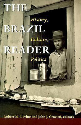 The Brazil Reader: History, Culture, Politics; Th- 0822322900, Editor, paperback