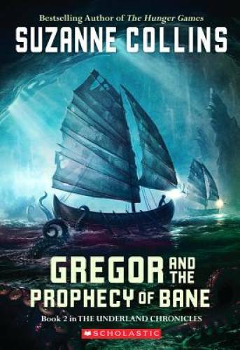 Gregor and the Prophecy of Bane (The Underland Chronicles, Book 2) – GOOD