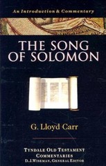 The Song of Solomon: An Introduction and Commentary (Tyndale Old Testamen – GOOD