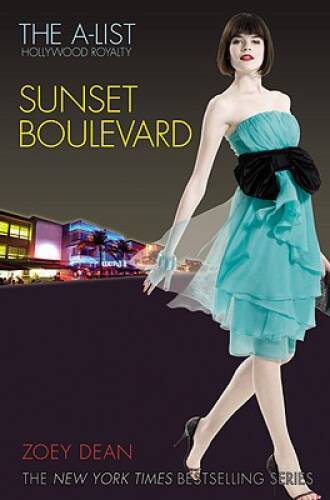The A-List: Hollywood Royalty 2: Sunset Boulevard – Paperback – GOOD