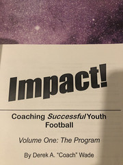 Impact! Coaching Successful Youth Football: Volume One: The Program