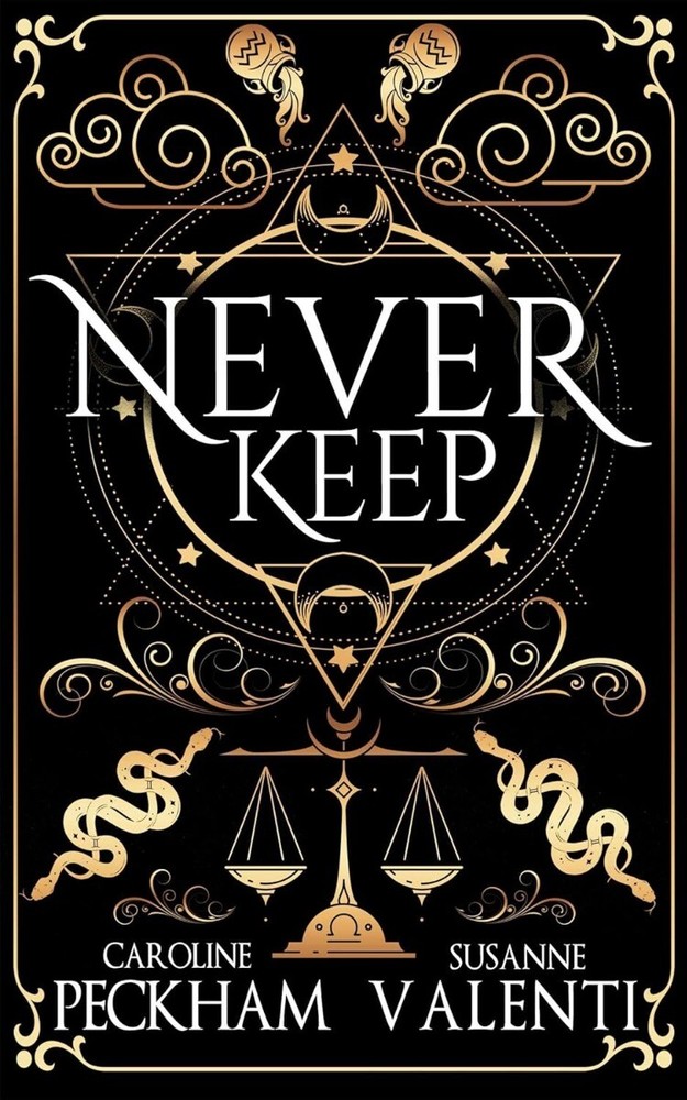 Never Keep (Book 1 in the Sins of the Zodiac HARDCOVER 2024 by Caroline Peckham
