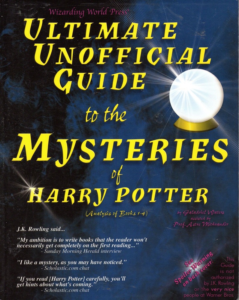 Ultimate Unofficial Guide to the Mysteries of Harry Potter (Analysis of Book…