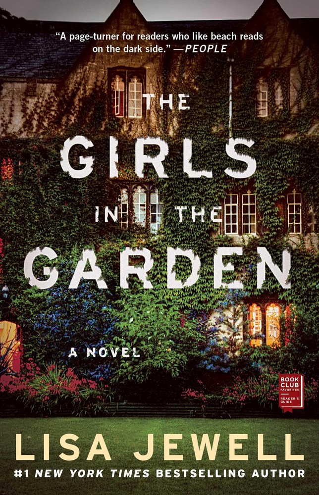 The Girls in the Garden: A Novel – paperback Jewell, Lisa