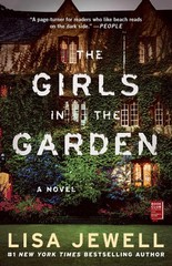 The Girls in the Garden: A Novel – paperback Jewell, Lisa