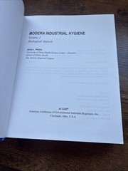 Modern Industrial Hygiene, Vol. 2: Biological Aspects by Jimmy L. Perkins